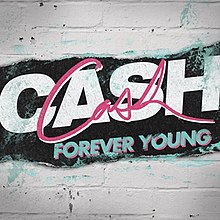 Forever Young Cash Cash.jpg