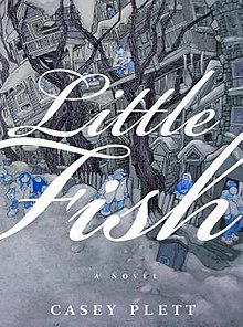 Little Fish-Casey Plett.jpg