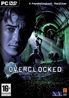 <i>Overclocked: A History of Violence</i> 2008 adventure video game