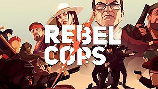 <i>Rebel Cops</i> 2019 video game