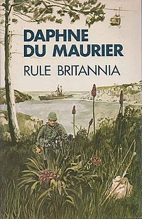 <i>Rule Britannia</i> (novel) novel by Daphne du Maurier