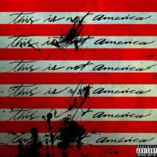 This is Not America Residente (Single Cover).png