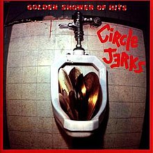 Circle Jerks - Golden Shower of Hits.jpg
