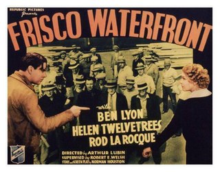 <i>Frisco Waterfront</i> 1935 film by Arthur Lubin