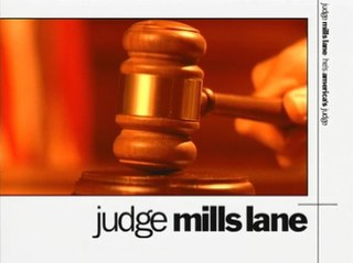 <i>Judge Mills Lane</i> American television series