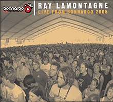 Ray lamontagne bannaroo 2005.jpg-dan jonli efirda