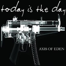 Бүгін бұл күн - Eden Axis.jpg