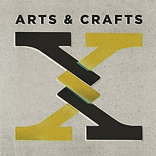 Arts & Crafts - X.jpg