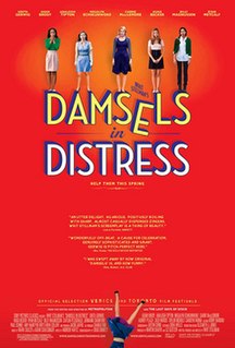 <i>Damsels in Distress</i> (film) 2011 film by Whit Stillman