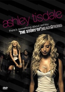 <i>Theres Something About Ashley</i> 2007 video by Ashley Tisdale