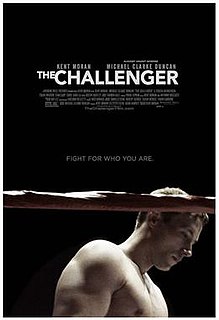 <i>The Challenger</i> (2015 film) 2015 film by Kent Moran