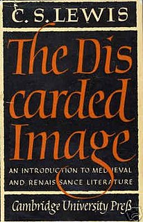 <i>The Discarded Image</i> 1964 book by C. S. Lewis