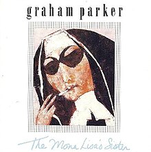 Graham Parker-The Mona Lisa's Sister (album cover).jpg