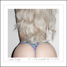 Lady Gaga - Do What U Want.png