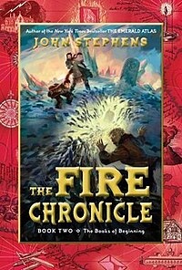 John Stephens.jpg tarafından The Fire Chronicle'ın Ön Kapağı