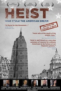 <i>Heist: Who Stole the American Dream?</i> 2011 American film