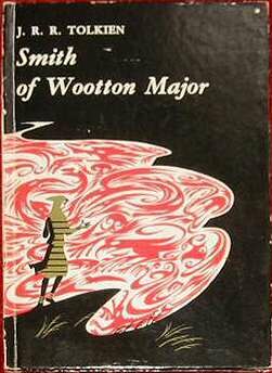 <i>Smith of Wootton Major</i> 1967 novella by J. R. R. Tolkien