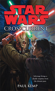 <i>Star Wars: Crosscurrent</i>