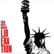 Liberation (Talib Kweli and Madlib album) - Wikipedia