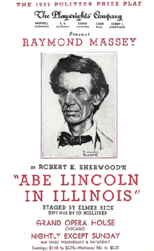 Flyer for the play's Chicago run, 1940 Abe Lincoln in Illinois play flyer.png