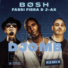 Bosh - Djomb (Remix).png