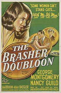 <i>The Brasher Doubloon</i> 1947 American crime film noir by John Brahm