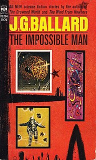 <i>The Impossible Man</i> Book by J.G. Ballard