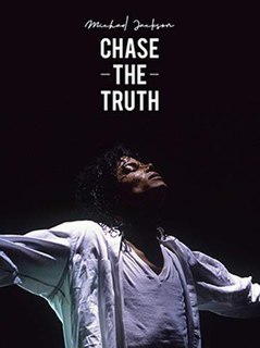 <i>Michael Jackson: Chase the Truth</i> 2019 documentary film