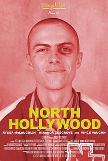 <i>North Hollywood</i> (film) 2021 film directed by Mikey Alfred