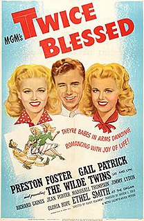 <i>Twice Blessed</i> (film) 1945 film by Harry Beaumont