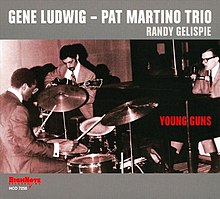 Gene Ludwig Pat Martino Young Guns.jpg