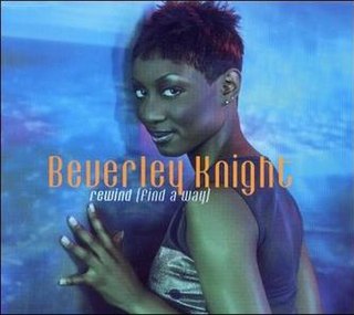 <span class="mw-page-title-main">Rewind (Find a Way)</span> 1998 single by Beverley Knight