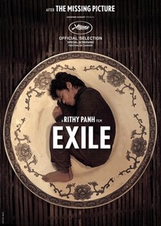 <i>Exile</i> (2016 film) 2016 film directed by Rithy Panh