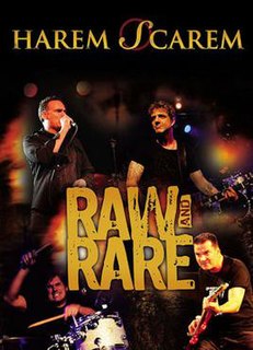 <i>Raw and Rare</i> (album) live album by Harem Scarem