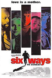 <i>Six Ways to Sunday</i> 1997 American film