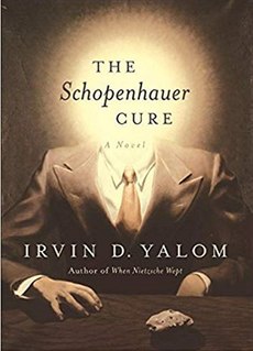 <i>The Schopenhauer Cure</i> 2005 novel by Irvin D. Yalom