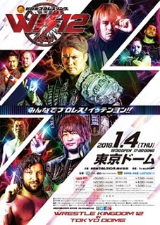 Wrestle Kingdom 12 2018 New Japan Pro-Wrestling event