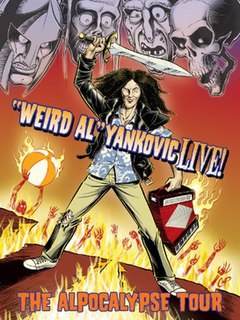 <i>"Weird Al" Yankovic Live!: The Alpocalypse Tour</i>