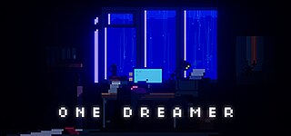 <i>One Dreamer</i> (video game) 2022 video game