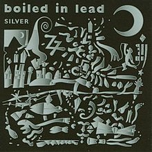 Boiled in Lead - Silver album cover.jpg