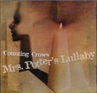 <span class="mw-page-title-main">Mrs. Potter's Lullaby</span> 2000 single by Counting Crows