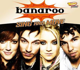 Sing and Move (La La La Laaaa) 2006 single by Banaroo