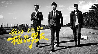 <i>Better Man</i> (2016 TV series) Taiwanese TV series or program