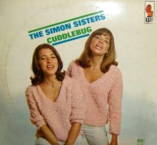 <i>Cuddlebug</i> 1966 studio album by the Simon Sisters