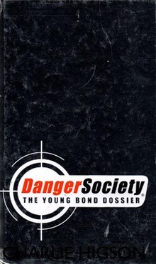 Tehlike Derneği The Young Bond Dossier.jpg