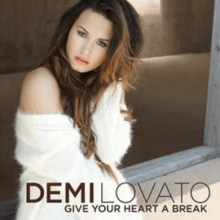 Demi Lovato - Give Your Heart a Break.png