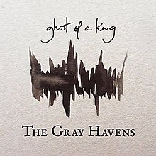 Ghost of a King by The Grey Havens.jpg