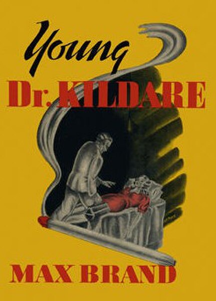 Original cover of first Dr. Kildare novel by Max Brand, Young Dr. Kildare (1938)