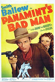 <i>Panamints Bad Man</i> 1938 film by Ray Taylor