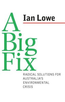 A-big-fix-radical-solutions-for-australia-s-environmental-crisis.jpg